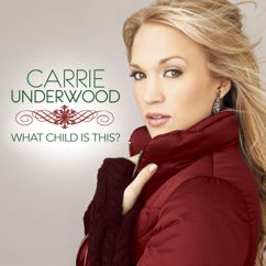 Carrie Underwood: What Child Is This?