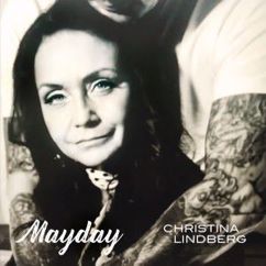Christina Lindberg: Mayday