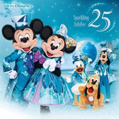 Tokyo DisneySea: Tokyo DisneySea 25th "Sparkling Jubilee" Music Album (Deluxe)
