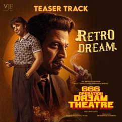 Charanraj MR: Retro Dream (From "666 Operation Dream Theatre")