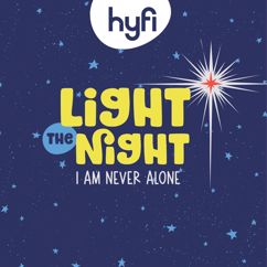 Lifeway Kids Worship: Light The Night (I Am Never Alone)