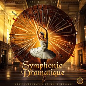 Glory Oath + Blood: Symphonie Dramatique