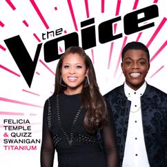 Felicia Temple: Titanium (The Voice Performance)