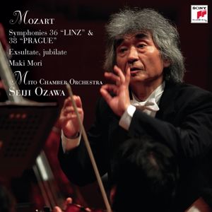 Seiji Ozawa: Seiji Ozawa & Mito Chamber Orchestra Mozart Series 2 Mozart: Symphony No. 36 "LINZ" & No. 38 "Prague" etc