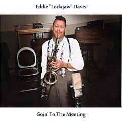 Eddie "Lockjaw" Davis: Our Love Is Here to Stay