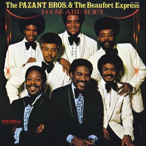 The Pazant Brothers & The Beaufort Express: Loose And Juicy