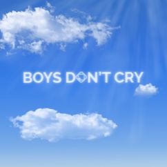 Saint clara: Boys Don't Cry