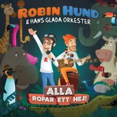 Robin Hund & Hans glada orkester: Dansa!