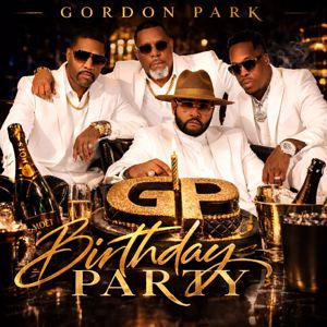 GORDON PARK: Birthday Party (Radio Version)