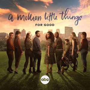 Gabriel Mann: For Good (From "A Million Little Things: Season 5")