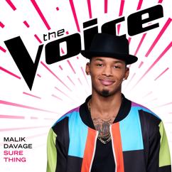 Malik Davage: Sure Thing (The Voice Performance)