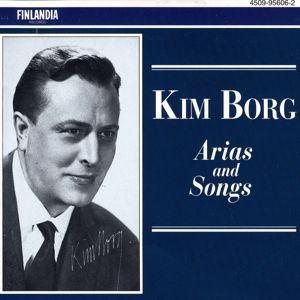 Kim Borg: Arias and Songs