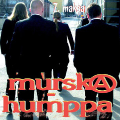 Murskahumppa: Kulkurin kaipuu