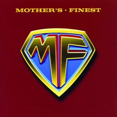 Mother's Finest: Fly With Me (Feel The Love)