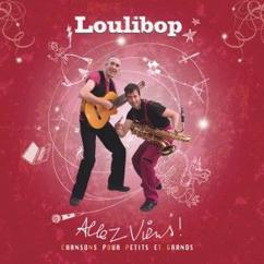 Loulibop: Le tango des marmots