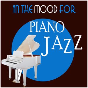 Various Artists: In the Mood for Piano Jazz