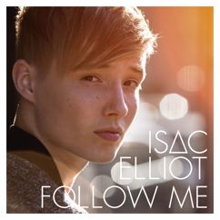 Isac Elliot: Just Can't Let Her Go