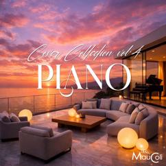 MauColi: Cover Collection Piano Vol. 4