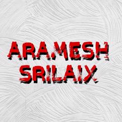 Srilaix: Aramesh