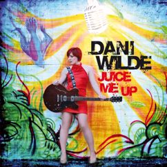 Dani Wilde: Who's Loving You