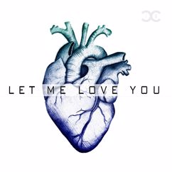 DCCM: Let Me Love You(Instrumental)