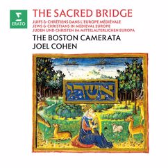 Joel Cohen, Boston Camerata: Cantigas de Santa María: No. 1, Des oge mais quer' eu trobar