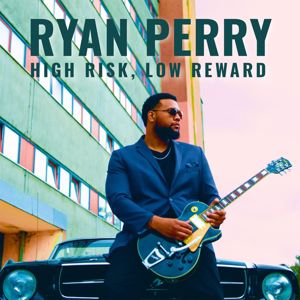 Ryan Perry: High Risk, Low Reward