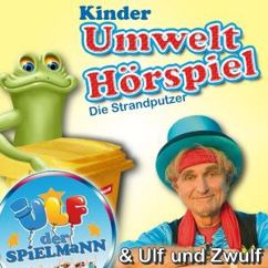 Ulf der Spielmann (Ulf und Zwulf): Kinder Umwelt Hörspiel (Die Strandputzer)