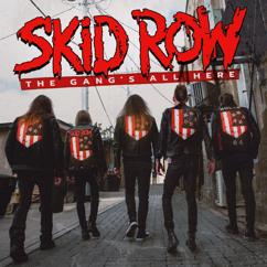 Skid Row: Nowhere Fast