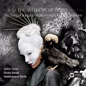 Zefiro Torna: The Allegory Of Desire - The Song of Songs in Western and Oriental Traditions