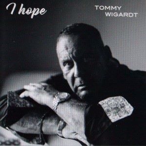 Tommy Wigardt: I Hope