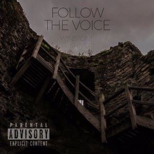 Winston Shiver feat. Ynikelevra: Follow the Voice