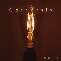 Jorge Nieto: Catharsis