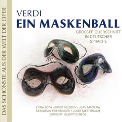 Sebastian Feiersinger, Josef Metternich, Erika Köth, Max Proebstl, Hans Hermann Nissen, Chor, Alberto Erede: Jeder Gram weicht heut dem Vergnügen: Ein Maskenball