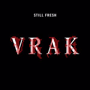 Still Fresh: ENCORE