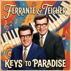 Ferrante & Teicher: Ol' Man River