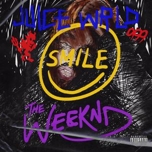 Juice WRLD, The Weeknd: Smile