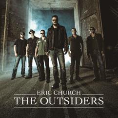 Eric Church: The Outsiders