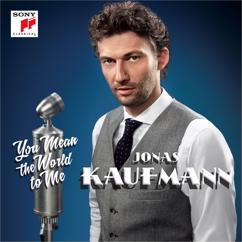 Jonas Kaufmann: The Song is Over:"Don't Ask Me Why"