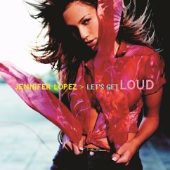 Jennifer Lopez: Let's Get Loud (Kung Pow Radio Mix)