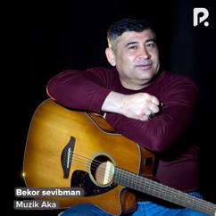 Muzik Aka: Bekor sevibman