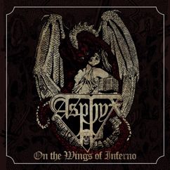 Asphyx: Chaos In the Flesh