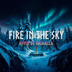 Hymn of Valhalla: Fire in the Sky