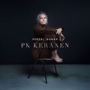 PK Keränen: Serobi Songs