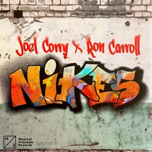 Joel Corry, Ron Carroll: Nikes