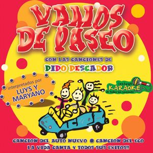 Luys y Maryano: Vamos de paseo con las canciones de Pipo Pescador