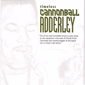 Cannonball Adderley: Timeless: Cannonball Adderley