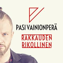 Pasi Vainionperä: Rakkauden rikollinen