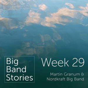 Nordkraft Big Band: Week 29