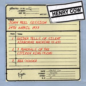Henry Cow: John Peel Session (24th April 1973)